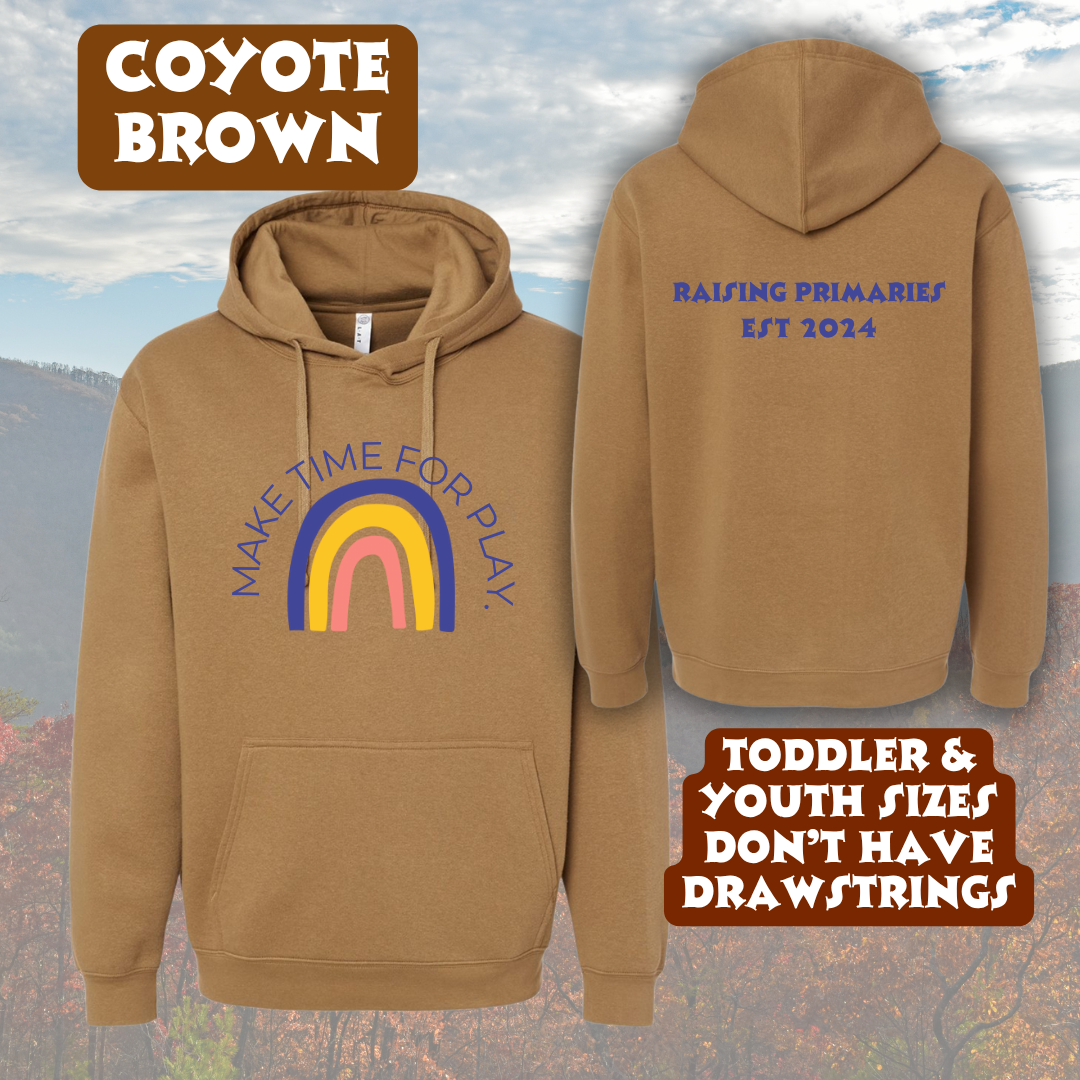 Make Time for Play Hoodie